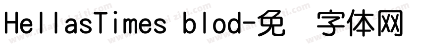HellasTimes blod字体转换